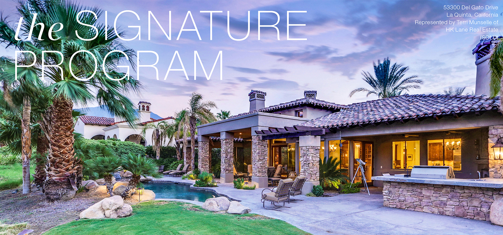 The Signature Program